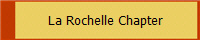 La Rochelle Chapter